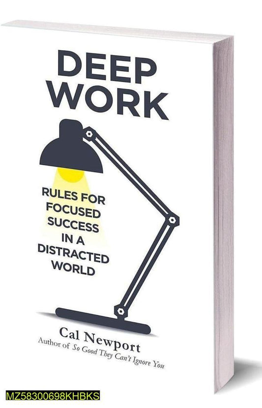 Deep Work by Cal Newport