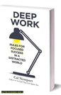 Deep Work by Cal Newport