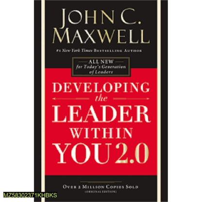 Developing The Leader Within You 2.0 Book By John C. Maxwell